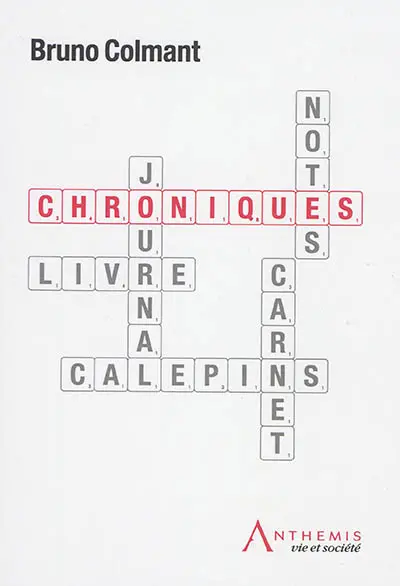 Chroniques : notes d'un économiste 2016