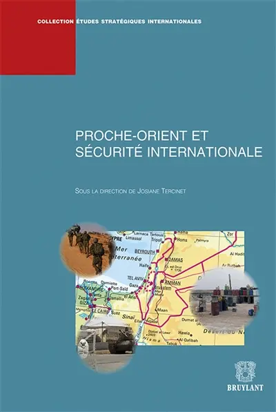 Proche-Orient et sécurité internationale