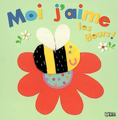 Moi j'aime les fleurs !