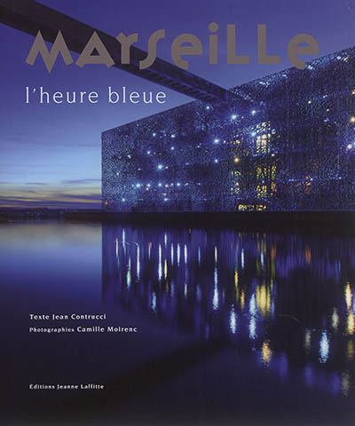 Marseille : l'heure bleue
