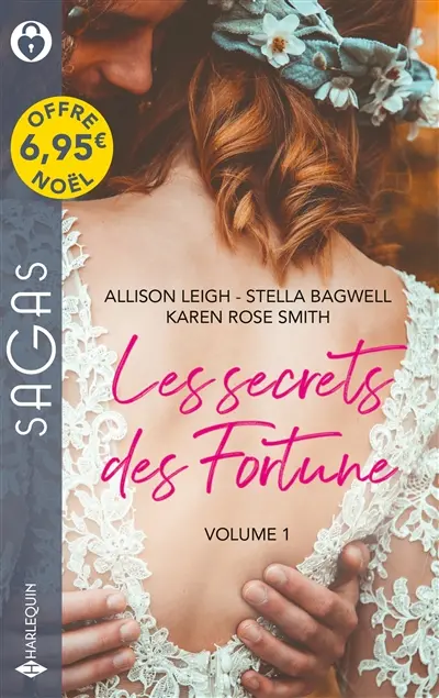 Les secrets des Fortune. Vol. 1