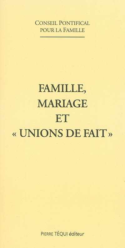 Famille, mariage et union de fait