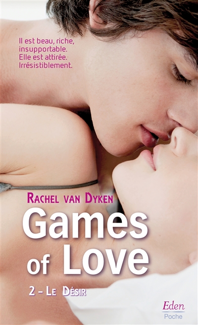 Games of love. Vol. 2. Le désir