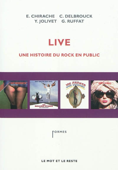 Live : une histoire du rock en public
