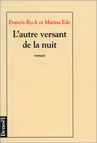 L'autre versant de la nuit