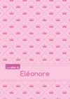 Le cahier d'Eléonore :...