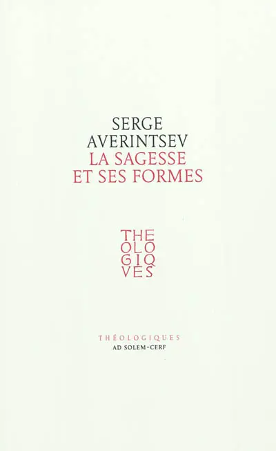 La sagesse et ses formes : conception de la sophia et sens de l'icône