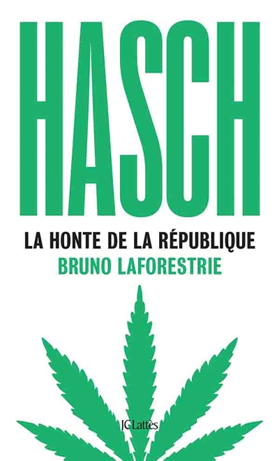 Hasch : la honte de la...