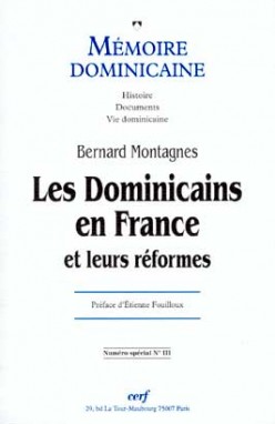 Les dominicains en France et leurs réformes