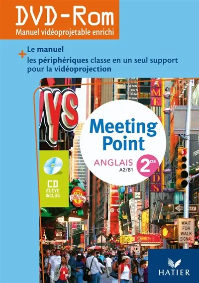 Meeting point, anglais 2de, A2-B1 : DVD-ROM manuel vidéoprojetable enrichi