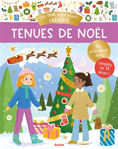 tenues de noël : mes 500 autocollants créatifs : des autocollants dorés, complète les 11 décors !