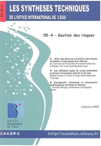 Les synthèses techniques de l'Office international de l'eau. Vol. 5-4. Gestion des risques