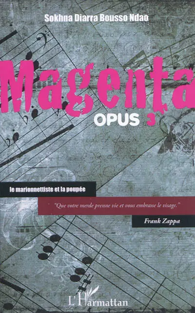 Magenta. Vol. 3. Le marionnettiste et la poupée