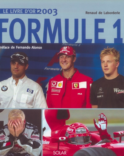 Formule 1 : le livre d'or 2003