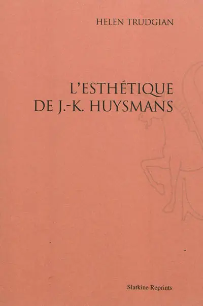 L'esthétique de J.-K. Huysmans