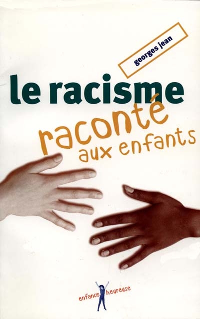 le racisme raconté aux enfants