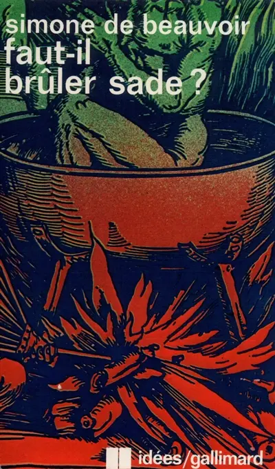 Faut-il brûler Sade ?