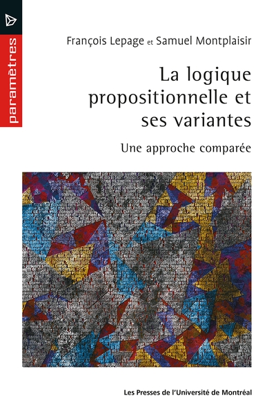 La logique propositionnelle...