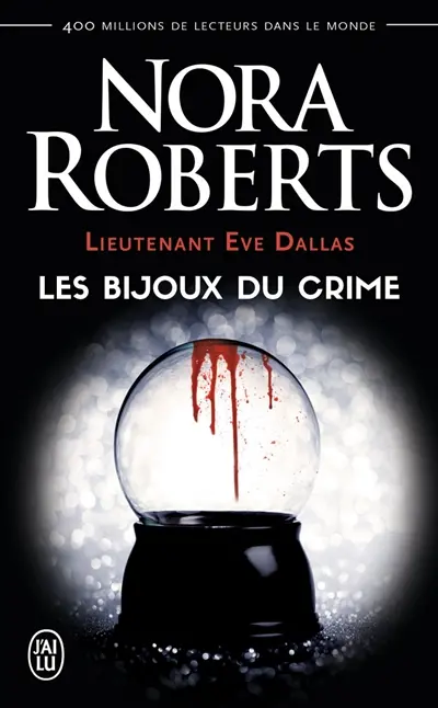 Lieutenant Eve Dallas. Vol. 7. Les bijoux du crime