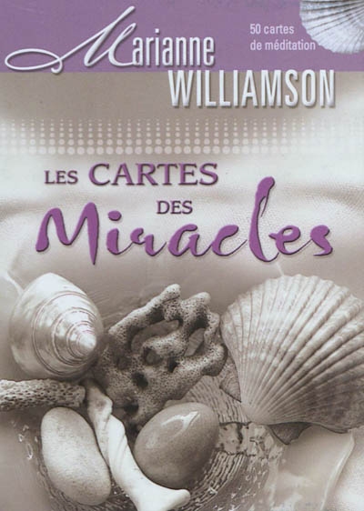 Les cartes des miracles : 50 cartes de méditation