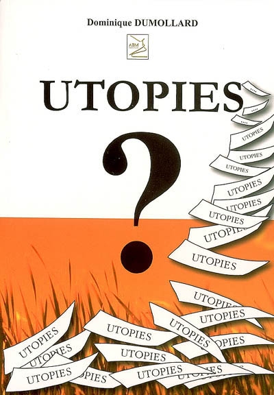 Utopies ?