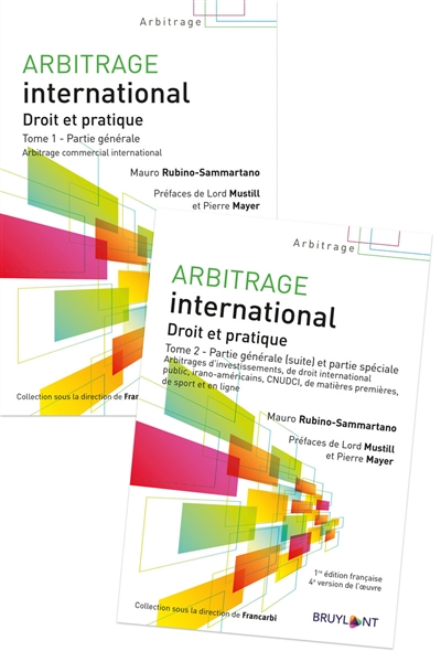 Arbitrage international : droit et pratique