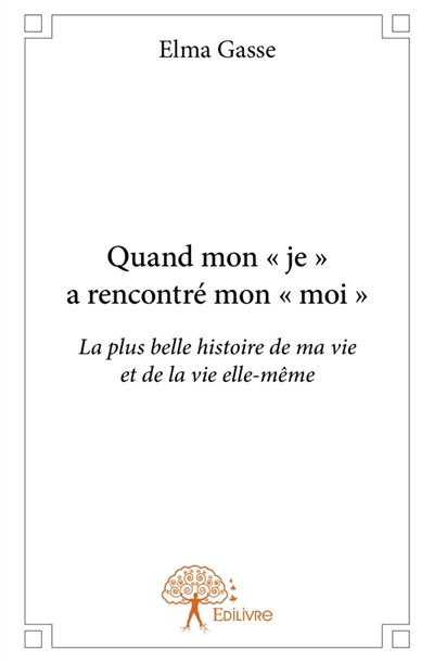 Quand mon " je " a...