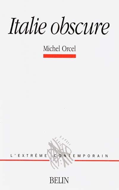 Italie obscure