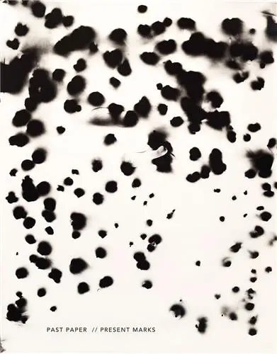 Jennifer Garza-Cuen & Odette England Past Paper // Present Marks