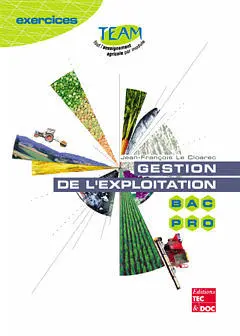 Gestion d'une exploitation, bac pro CGEA : module MP12 : CGEA MP12