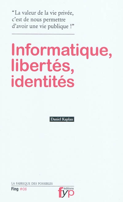 Informatique, libertés, identités