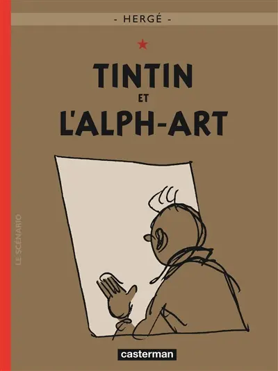 Les aventures de Tintin. Vol. 24. Tintin et l'alph-art