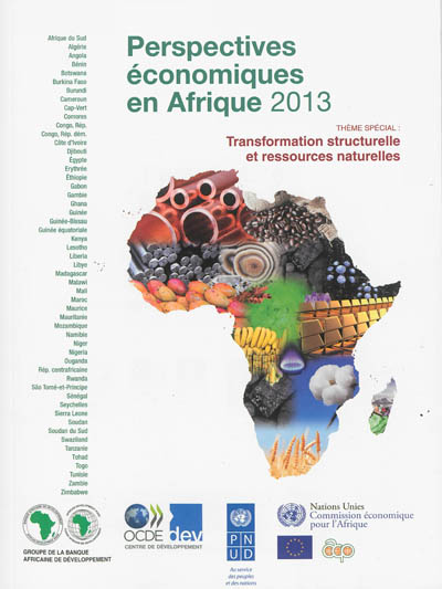 Perspectives économiques en Afrique, 2013 : transformation structurelle et ressources naturelles