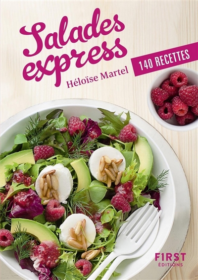 Salades express : 140 recettes