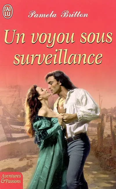 Un voyou sous surveillance