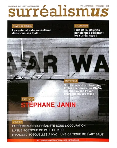 Surréalismus, n° 11. La résistance surréaliste sous l'Occupation