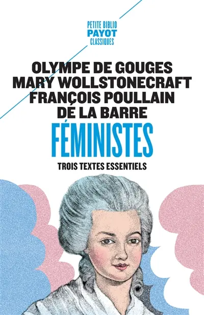 Féministes : trois textes essentiels