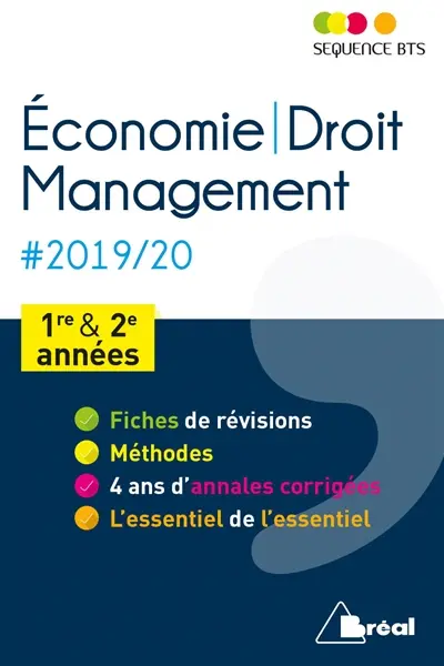 Culture économique, juridique et managériale 2019-2020 : BTS tertiaires 1re et 2e années : nouveau programme