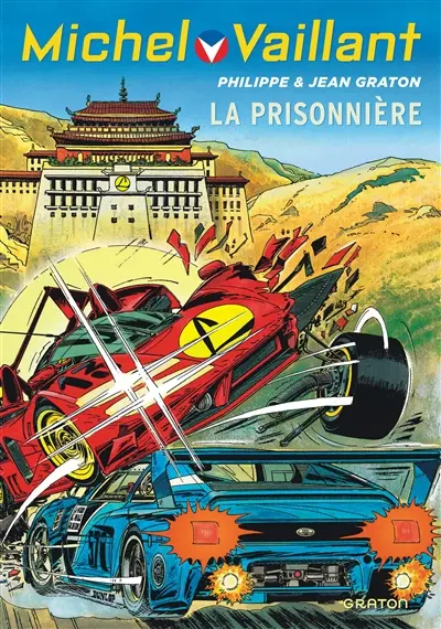 Michel Vaillant. Vol. 59. La prisonnière
