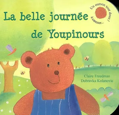 La belle journée de Youpinours