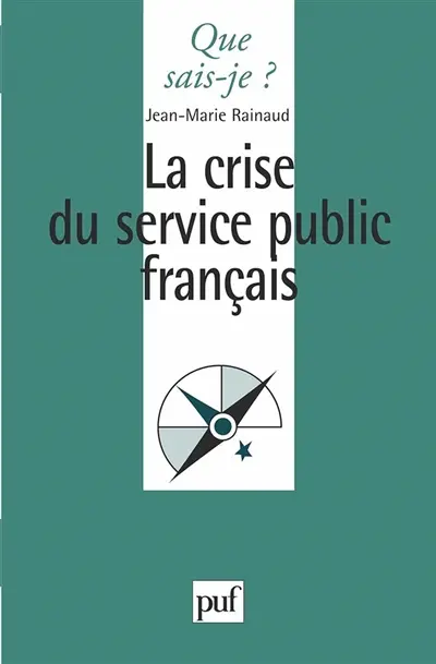 La crise du service public français
