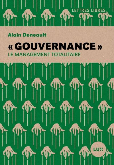 « Gouvernance » : management totalitaire