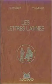 Les lettres latines (3 tomes réunis)