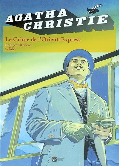 Agatha Christie : Le crime de L'orient-express