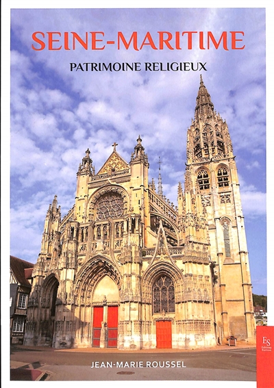 Seine-Maritime : patrimoine religieux