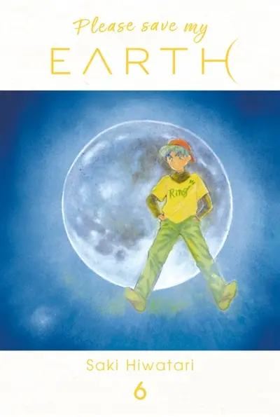 Please save my earth. Vol. 6