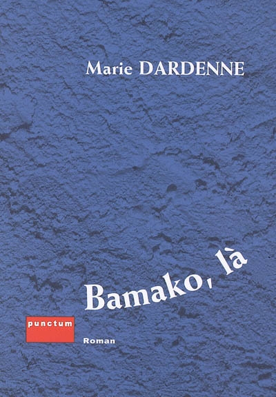 Bamako, là