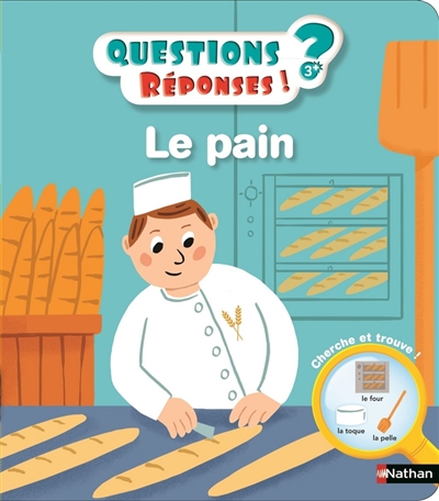 Questions-Réponses 3+: Le pain