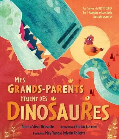 Mes grands-parents étaient des dinosaures