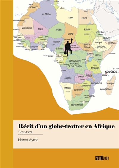 Récit d'un globe-trotter en...